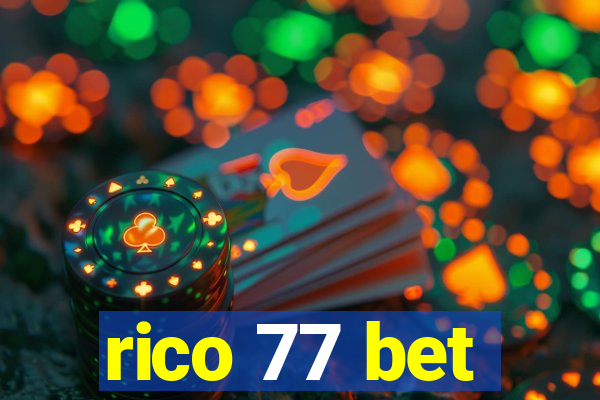 rico 77 bet